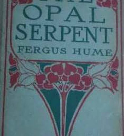 The Opal Serpent (1905) The Opal Serpent (1905)